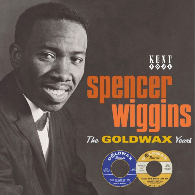 Wiggins ,Spencer - The Goldwax Years